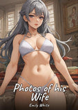 Photos of his Wife