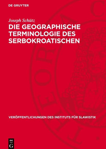 Die geographische Terminologie des Serbokroatischen