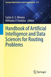 Handbook of Artificial Intelligence and Data Sciences for Routing Problems