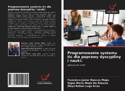 Programowanie systemu tic dla poprawy dyscypliny i nauki: