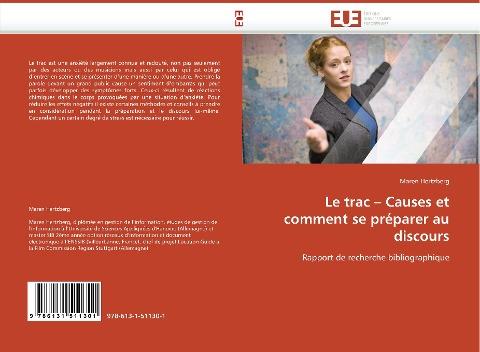 Le trac - Causes et comment se préparer au discours