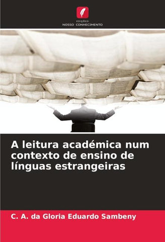 A leitura académica num contexto de ensino de línguas estrangeiras