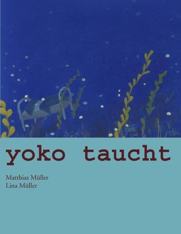 Yoko taucht