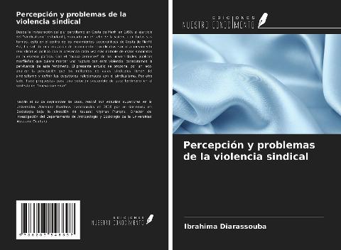 Percepción y problemas de la violencia sindical