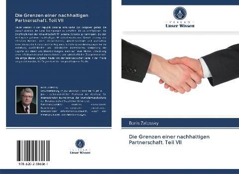 Die Grenzen einer nachhaltigen Partnerschaft. Teil VII
