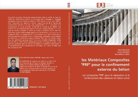 les Matériaux Composites "PRF" pour le confinement externe du béton