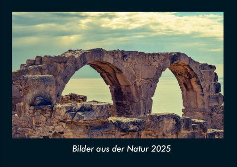 Bilder aus der Natur 2025 Fotokalender DIN A4