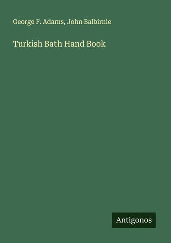 Turkish Bath Hand Book