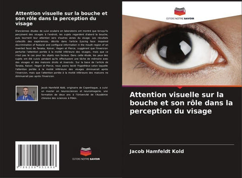 Attention visuelle sur la bouche et son rôle dans la perception du visage