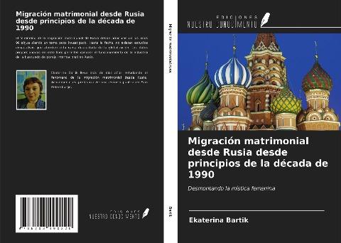 Migración matrimonial desde Rusia desde principios de la década de 1990