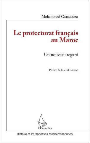 Le protectorat français au Maroc
