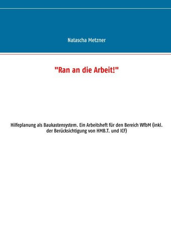 "Ran an die Arbeit!"