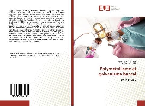 Polymétallisme et galvanisme buccal