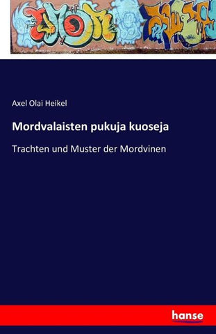 Mordvalaisten pukuja kuoseja