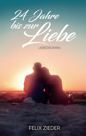 24 Jahre bis zur Liebe