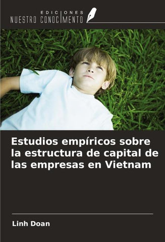 Estudios empíricos sobre la estructura de capital de las empresas en Vietnam