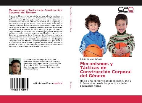 Mecanismos y Tácticas de Construcción Corporal del Género