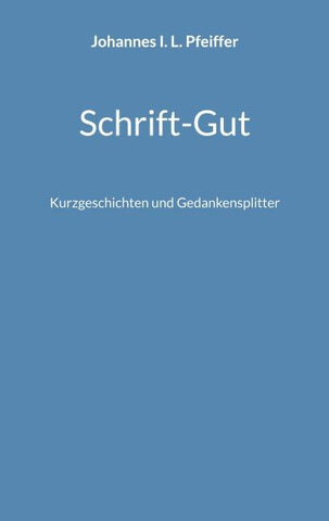 Schrift-Gut