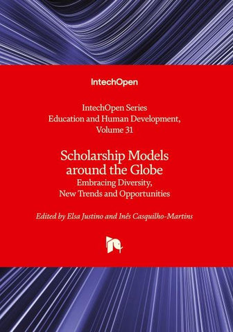 Scholarship Models around the Globe - Embracing Diversity, New Trends and Opportunities