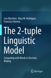 The 2-tuple Linguistic Model