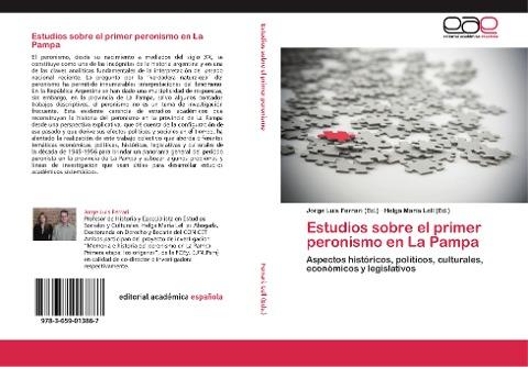 Estudios sobre el primer peronismo en La Pampa