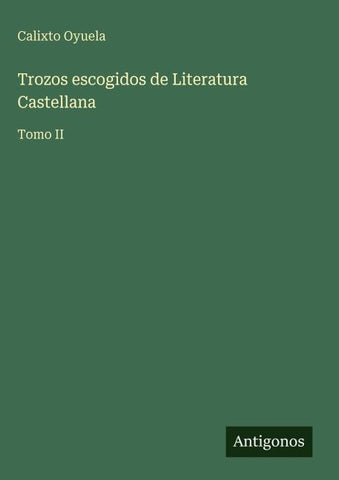 Trozos escogidos de Literatura Castellana