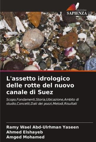 L'assetto idrologico delle rotte del nuovo canale di Suez
