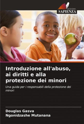 Introduzione all'abuso, ai diritti e alla protezione dei minori