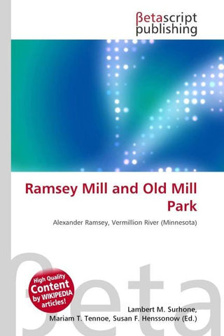 Ramsey Mill and Old Mill Park