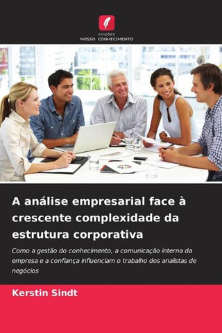 A análise empresarial face à crescente complexidade da estrutura corporativa