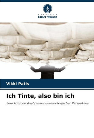 Ich Tinte, also bin ich