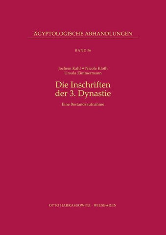 Die Inschriften der 3. Dynastie