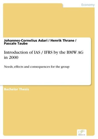 Introduction of IAS / IFRS by the BMW AG in 2000