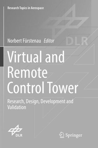 Virtual and Remote Control Tower