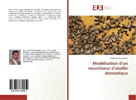 Modélisation d'un nourrisseur d'abeille domestique