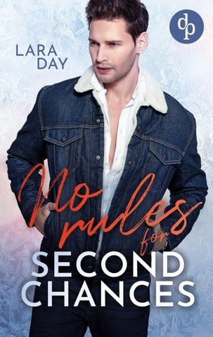 No rules for second chances | Eine romantische Second Chance Gay Romance