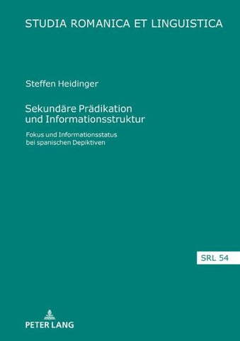 Sekundaere Praedikation und Informationsstruktur