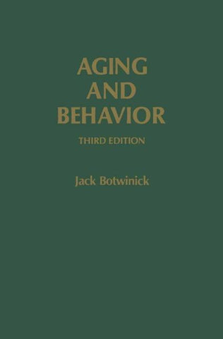 Aging and Behavior