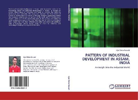 PATTERN OF INDUSTRIAL DEVELOPMENT IN ASSAM, INDIA