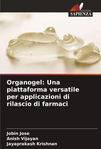 Organogel: Una piattaforma versatile per applicazioni di rilascio di farmaci