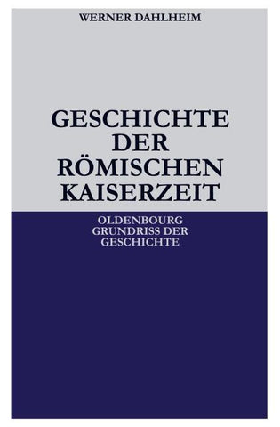 Geschichte der Römischen Kaiserzeit