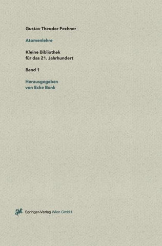 Über die physikalische und philosophische Atomenlehre