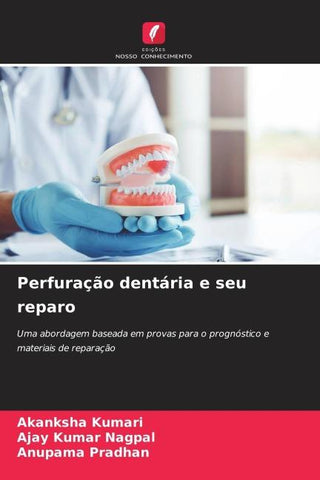 Perfuração dentária e seu reparo