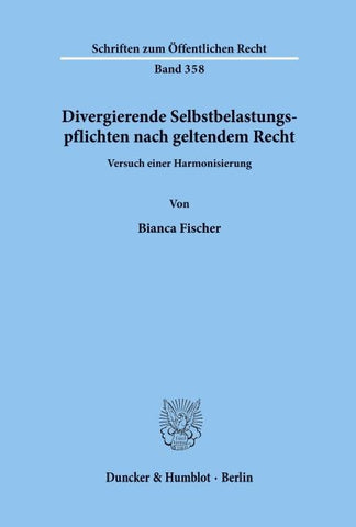 Divergierende Selbstbelastungspflichten nach geltendem Recht.