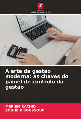 A arte da gestão moderna: as chaves do painel de controlo da gestão
