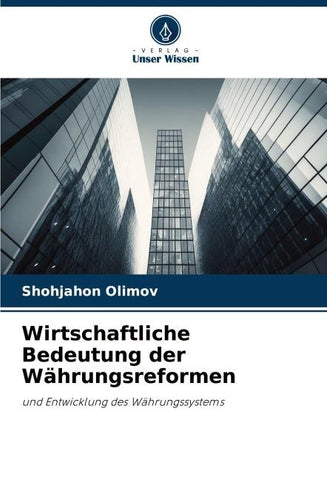 Wirtschaftliche Bedeutung der Währungsreformen