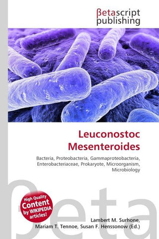 Leuconostoc Mesenteroides