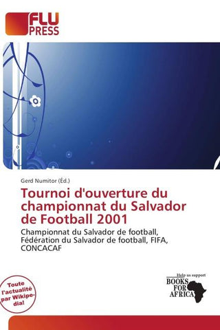 Tournoi d'ouverture du championnat du Salvador de Football 2001