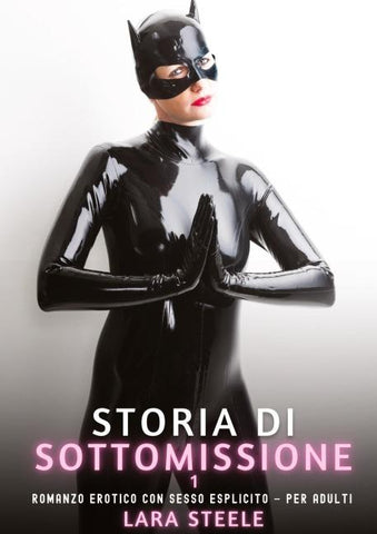 Storia di Sottomissione. 1