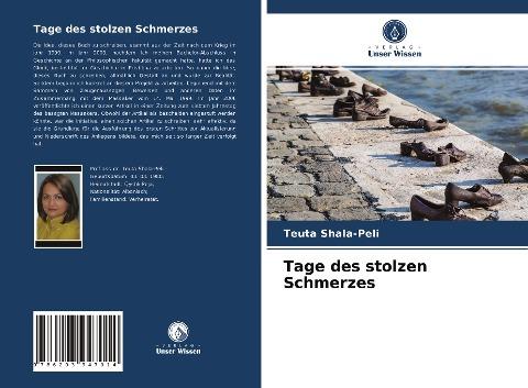 Tage des stolzen Schmerzes